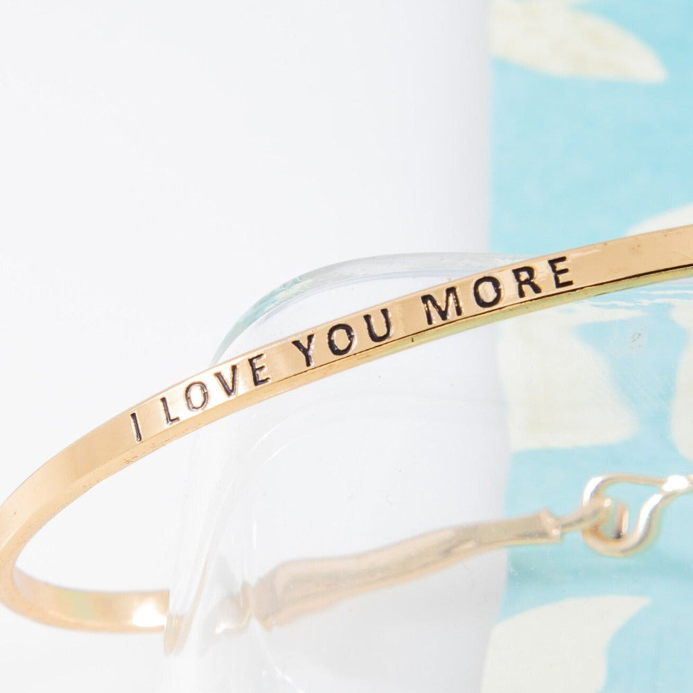 I Love You More Bracelet, Motivational Bracelet, Friendship Bracelet, Personalized Minimalist Jewelry, Engraved Quote, Birthday Gift